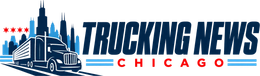 Trucking News Chicago